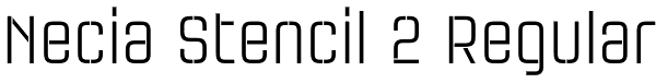 Necia Stencil 2 Regular Font