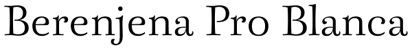 Berenjena Pro Blanca Font