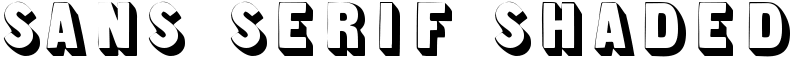 Sans Serif Shaded Font