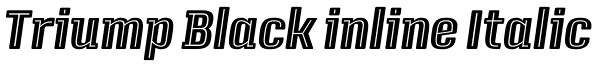 Triump Black inline Italic Font