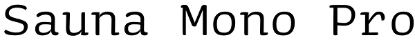 Sauna Mono Pro Font