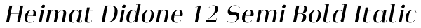 Heimat Didone 12 Semi Bold Italic Font