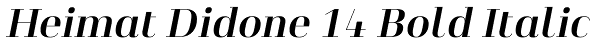 Heimat Didone 14 Bold Italic Font
