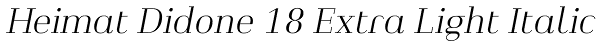 Heimat Didone 18 Extra Light Italic Font