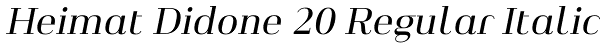 Heimat Didone 20 Regular Italic Font
