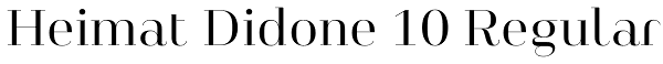 Heimat Didone 10 Regular Font