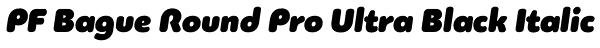 PF Bague Round Pro Ultra Black Italic Font