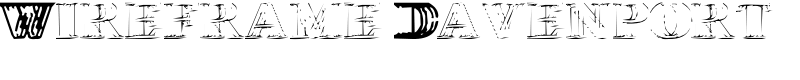 Wireframe Davenport Font