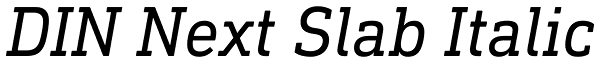 DIN Next Slab Italic Font