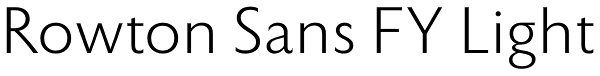 Rowton Sans FY Light Font