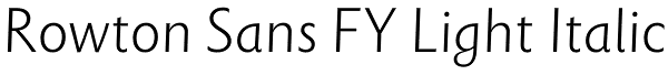 Rowton Sans FY Light Italic Font