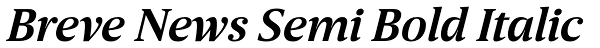 Breve News Semi Bold Italic Font