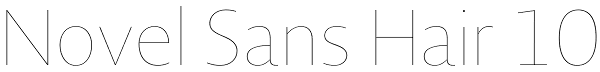 Novel Sans Hair 10 Font