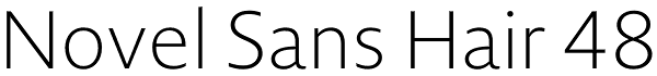 Novel Sans Hair 48 Font