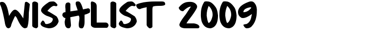 Wishlist 2009 Font