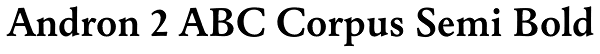 Andron 2 ABC Corpus Semi Bold Font