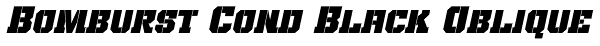 Bomburst Cond Black Oblique Font