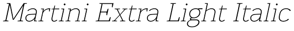 Martini Extra Light Italic Font