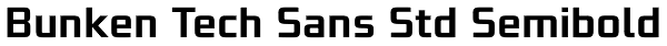 Bunken Tech Sans Std Semibold Font