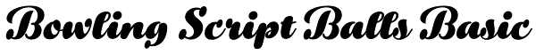 Bowling Script Balls Basic Font