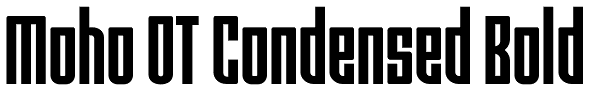 Moho OT Condensed Bold Font