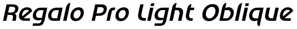 Regalo Pro Light Oblique Font