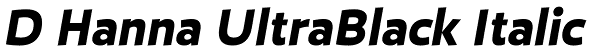 D Hanna UltraBlack Italic Font