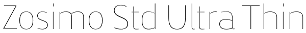 Zosimo Std Ultra Thin Font