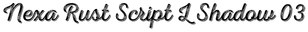 Nexa Rust Script L Shadow 03 Font