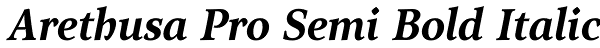Arethusa Pro Semi Bold Italic Font