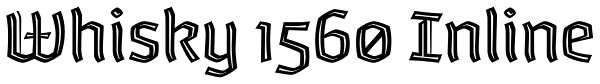 Whisky 1560 Inline Font