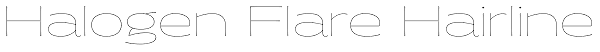 Halogen Flare Hairline Font