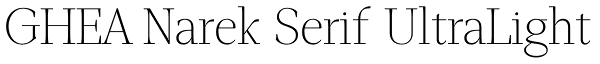 GHEA Narek Serif UltraLight Font