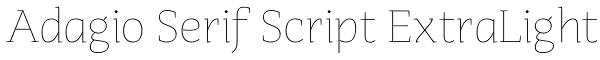 Adagio Serif Script ExtraLight Font