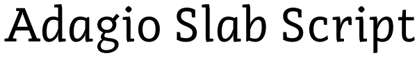 Adagio Slab Script Font