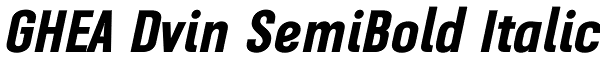 GHEA Dvin SemiBold Italic Font
