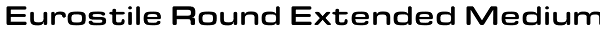 Eurostile Round Extended Medium Font