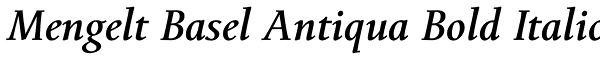 Mengelt Basel Antiqua Bold Italic Font