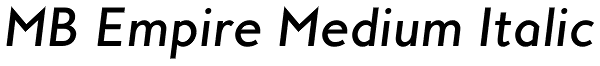 MB Empire Medium Italic Font