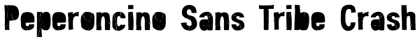 Peperoncino Sans Tribe Crash Font