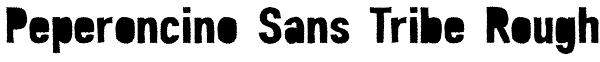 Peperoncino Sans Tribe Rough Font