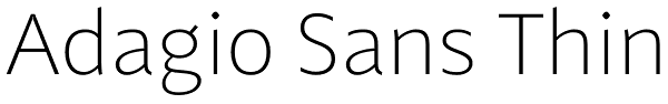 Adagio Sans Thin Font