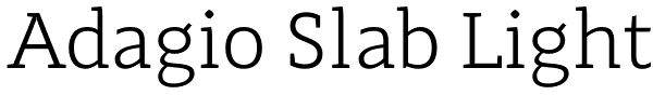 Adagio Slab Light Font