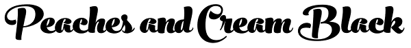 Peaches and Cream Black Font