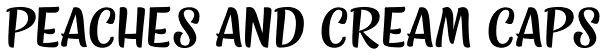 Peaches and Cream Caps Font