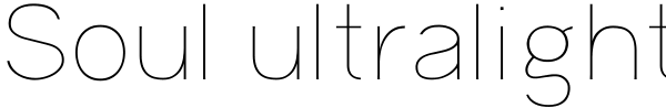 Soul ultralight Font