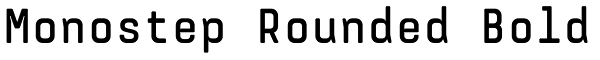 Monostep Rounded Bold Font