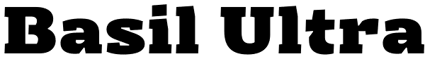 Basil Ultra Font