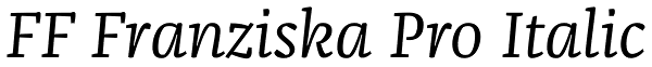 FF Franziska Pro Italic Font