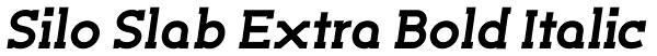 Silo Slab Extra Bold Italic Font